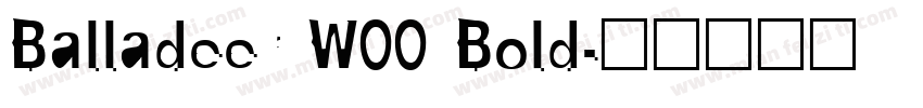 Balladeer W00 Bold字体转换
